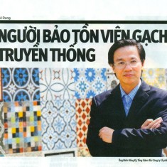 NGƯỜI BẢO TỒN VIÊN GẠCH TRUYỀN THỐNG
